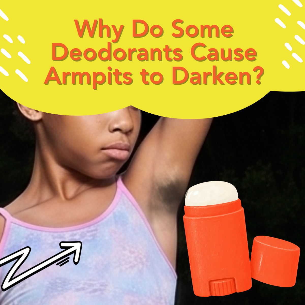 Why Do Some Deodorants Cause Armpits to Darken?